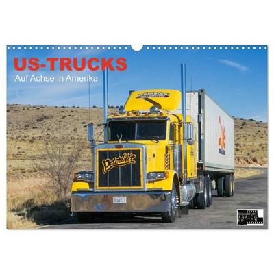 US-Trucks - Auf Achse in Amerika (Wandkalender 2026 DIN A3 quer), CALVENDO Monatskalender