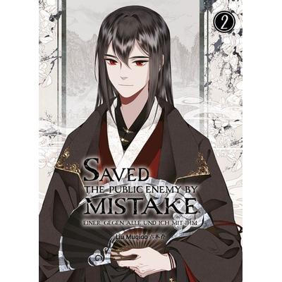 Saved the Public Enemy by Mistake, Taschenbuch von Muqiao Liu, Chinabooks E. Wolf, 978-3-03887-035-7