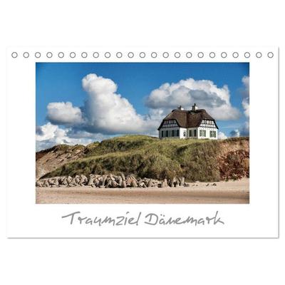 Traumziel Dänemark (Tischkalender 2026 DIN A5 quer), CALVENDO Monatskalender