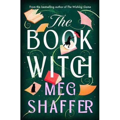 The Book Witch, Gebundene Ausgabe von Meg Shaffer, Ballantine, 978-0-593-98358-4