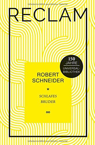 Robert Schneider - Schlafes Bruder: Roman. Jubiläumsausgabe (Jubiläumsausgabe UB) - Preis vom 04.10.2026 03:51:26 h