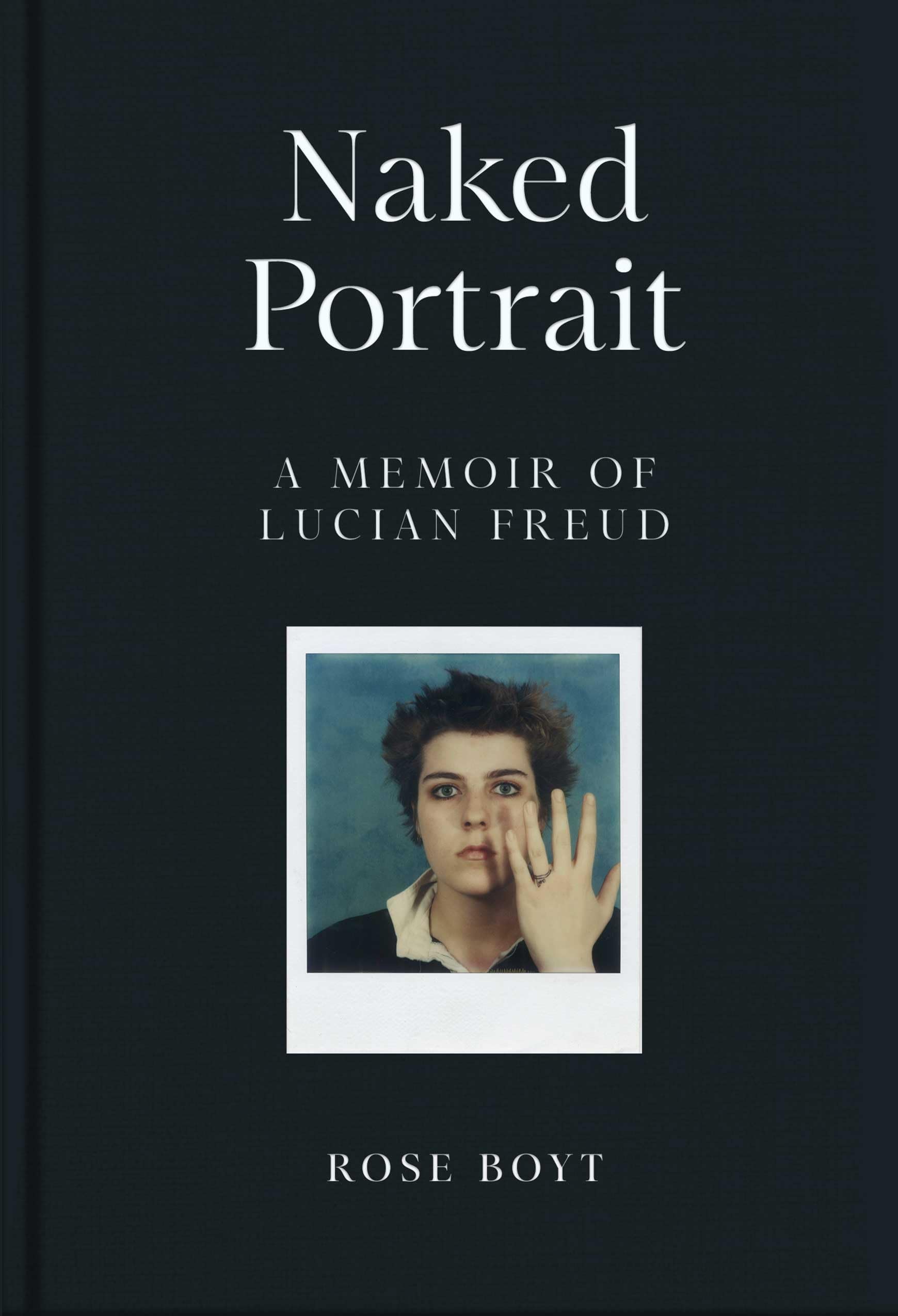 Rose Boyt - Naked Portrait: A Memoir of my Father Lucian Freud - Preis vom 13.10.2026 11:25:28 h