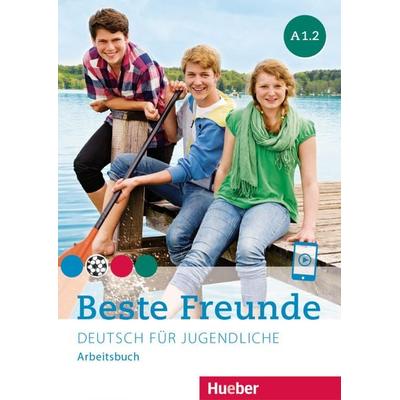 Beste Freunde A1.2, Taschenbuch von Manuela Georgiakaki,Christiane Seuthe,Anja Schümann, Hueber, 978-3-19-821051-2