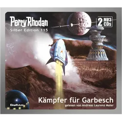 Griese:Perry Rhodan Silber E.115,MP3-CD, Belletristik von Kurt Mahr, Andreas Laurenz Maier, Peter Griese, H. G. Francis, Marianne Sydow