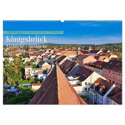 Königsbrück Einblicke - Ausblicke (Wandkalender 2027 DIN A2 quer), CALVENDO Monatskalender