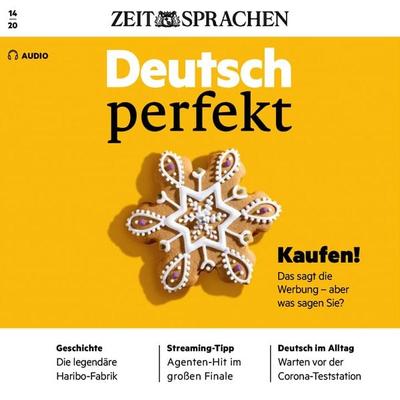 Deutsch lernen Audio - Kaufen! Das sagt die Werbung – aber was sagen Sie? - Alia Begisheva, Audio, 4064066800239