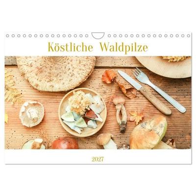 Köstliche Waldpilze (Wandkalender 2027 DIN A4 quer), CALVENDO Monatskalender