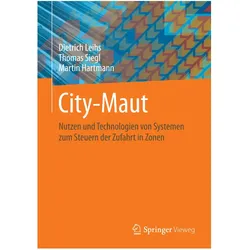 City-Maut, Fachbücher von Dietrich Leihs, Thomas Siegl, Martin Hartmann