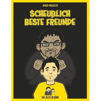 Scheußlich beste Freunde, Taschenbuch von Amigo Miguelito, BoD – Books on Demand, 978-3-7504-3593-3