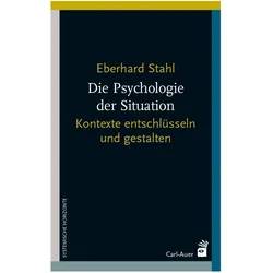 Stahl:Die Psychologie der Situation, Fachbücher von Eberhard Stahl