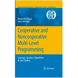 Cooperative and Noncooperative Multi-Level Programming, Fachbücher von Masatoshi Sakawa, Ichiro Nishizaki
