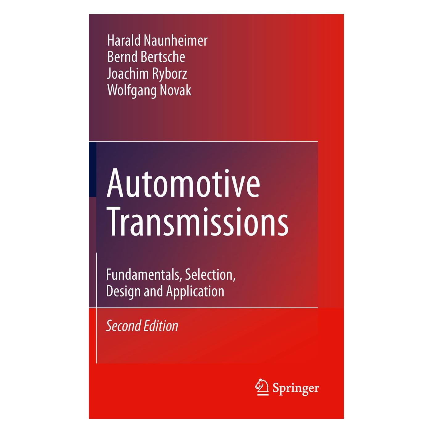 Springer Automotive Transmissions (Englisch, Hardcover, Bernd Bertsche, Harald Naunheimer, Joachim Ryborz, Wolfgang Novak) (9783642162138)