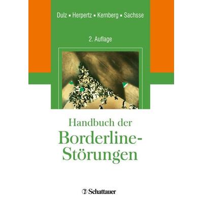 Handbuch der Borderline-Störungen, Gebundene Ausgabe von , Schattauer, 978-3-608-42472-0