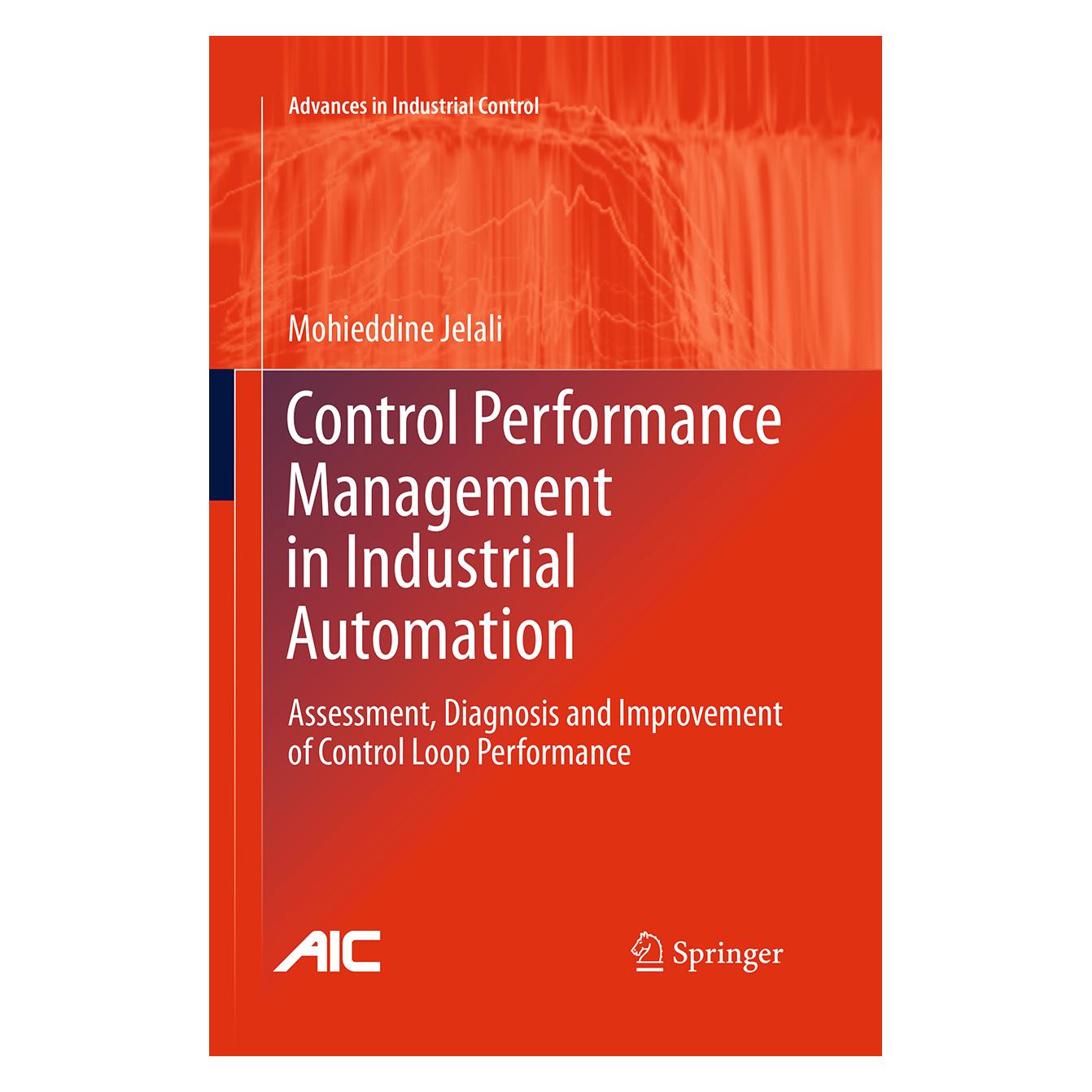 Springer Control Performance Management in Industrial Automation (Englisch, Softcover, Mohieddine Jelali) (55952388)