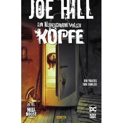 Joe Hill: Ein Kühlschrank voller Köpfe, Taschenbuch von Rio Youers,Tom Fowler, Panini, 978-3-7416-2974-7