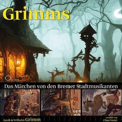 Das Märchen von den Bremer Stadtmusikanten - Gebrüder Grimm, Audio, 9783956169199