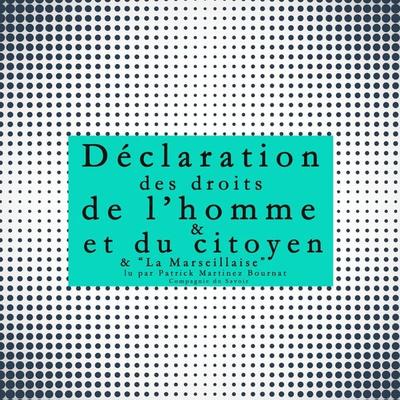 La déclaration des droits de l'Homme et du Citoyen - Anonyme, Audio, 9782821105874