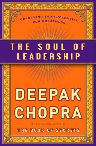 Deepak Chopra - The Soul of Leadership: Unlocking Your Potential for Greatness - Preis vom 09.10.2026 07:28:09 h