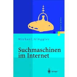 Suchmaschinen im Internet, Fachbücher von Michael Glöggler