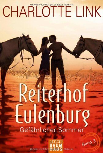 Charlotte Link - Reiterhof Eulenburg - Gefährlicher Sommer - Preis vom 19.10.2026 19:33:35 h