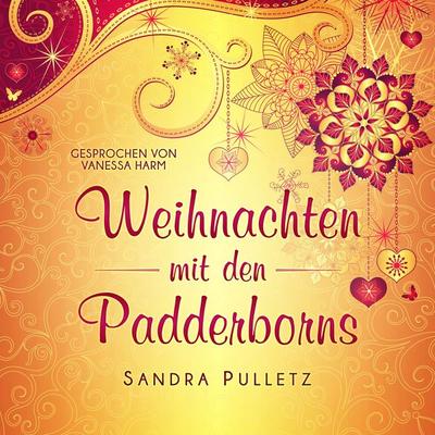 Weihnachten mit den Padderborns - Sandra Pulletz, Audio, 4069828369542