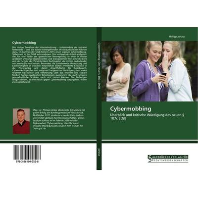 Cybermobbing, Taschenbuch von Philipp Juhász, Saarbrücker Verlag für Rechtswissenschaften, 978-3-86194-252-8
