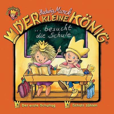 Der kleine König - CD / Der kleine König besucht die Schule - Hedwig Munck, CD, 9783829123655