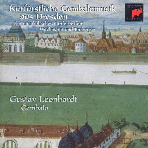 Gustav Leonhardt - Kurfürstliche Cembalomusik aus Dresden (Toccaten und Suiten von Weckmann und Froberger) - Preis vom 13.10.2026 19:28:25 h