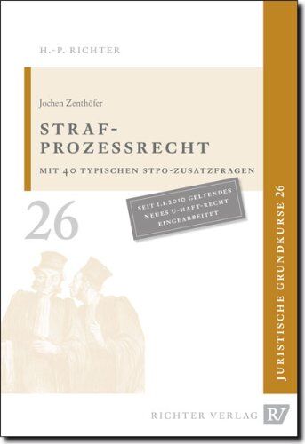 Jochen Zenthöfer - Juristische Grundkurse / Band 26 - Strafprozessrecht: BD 26 - Preis vom 11.10.2026 15:43:13 h