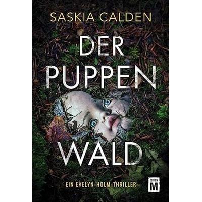 Der Puppenwald, Taschenbuch von Saskia Calden, Edition M, 978-2-496-71480-7