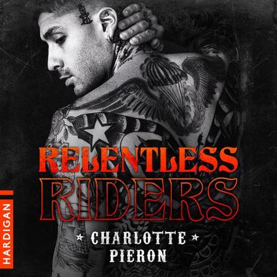 Relentless riders - Charlotte Pieron, Audio, 9782374345017