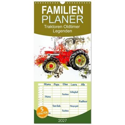 Familienplaner 2027 - Traktoren Oldtimer Legenden mit 5 Spalten (Wandkalender, 21 x 45 cm) CALVENDO