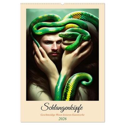 Schlangenköpfe Geschmeidige Wesen kreieren Kunstwerke (Wandkalender 2026 DIN A2 hoch), CALVENDO Monatskalender