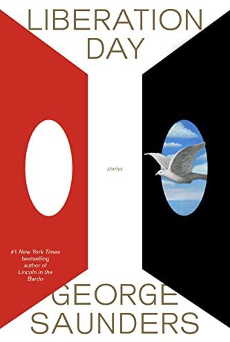 George Saunders - Liberation Day: Stories - Preis vom 30.09.2026 09:01:18 h