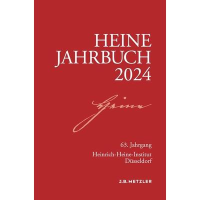 Heine-Jahrbuch 2024, Taschenbuch von , Springer Berlin, 978-3-662-70168-3