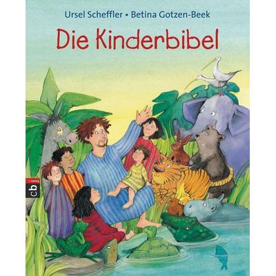 Die Kinderbibel, Taschenbuch von Ursel Scheffler, CBJ