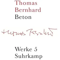 Beton, Belletristik von Thomas Bernhard