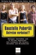 Wilhelm Faix - Baustelle Pubertät - Betreten verboten!?: Teenager verstehen und in Krisen begleiten. Ein Infobuch für Eltern, Erzieher und Mitarbeiter - Preis vom 09.10.2026 07:28:09 h