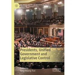 Presidents, Unified Government and Legislative Control, Fachbücher