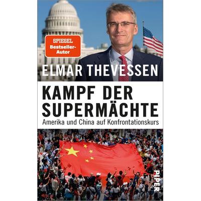 Kampf der Supermächte, Gebundene Ausgabe von Elmar Thevessen, Piper