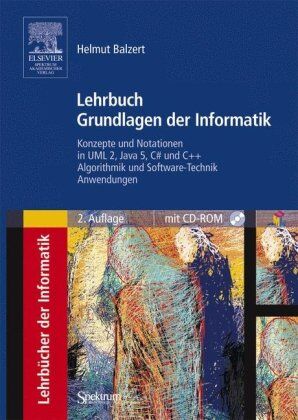 Helmut Balzert - Lehrbuch Grundlagen der Informatik: Konzepte und Notationen in UML 2, Java 5, C# und C++, Algorithmik und Software-Technik, Anwendungen: Konzepte und ... Anwendungen (Sav Informatik) - Preis vom 30.09.2026 09:01:18 h