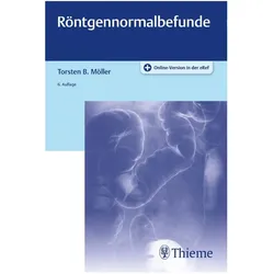 Röntgennormalbefunde, Fachbücher von Torsten Bert Möller