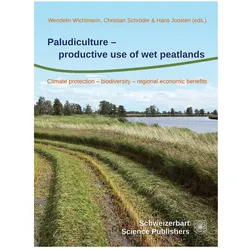 Paludiculture - productive use of wet peatlands, Fachbücher von Christian Schröder, Hans Joosten, Wendelin Wichtmann