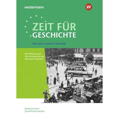 Zeit für Geschichte - Ausgabe für die Qualifikationsphase in Niedersachsen, Taschenbuch von Christian Grosse Höötmann,Utz Klöppelt, Schroedel,
