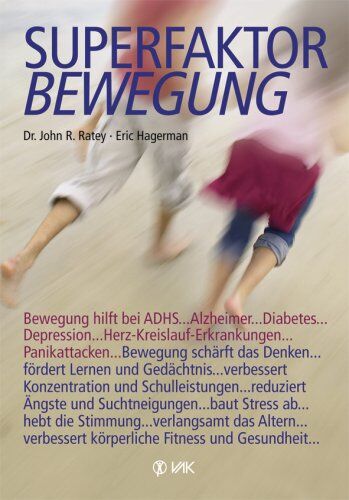 John Ratey - Superfaktor Bewegung - Preis vom 13.10.2026 11:25:28 h