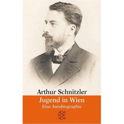 Jugend in Wien, Taschenbuch von Arthur Schnitzler, Fischer Taschenbuch Verlag, 978-3-596-16852-1
