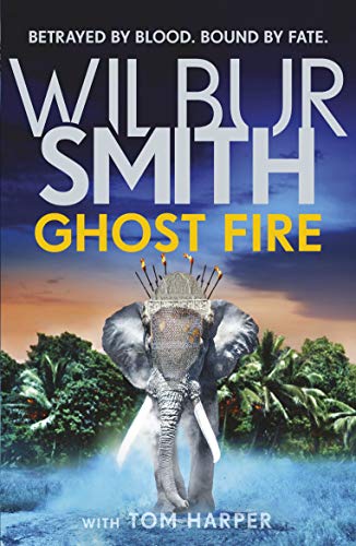 Wilbur Smith - Smith, W: Ghost Fire (Courtney 17) - Preis vom 10.10.2026 11:48:34 h