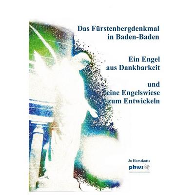 Das Fürstenbergdenkmal in Baden-Baden, Taschenbuch von , BoD – Books on Demand, 978-3-7568-2078-8