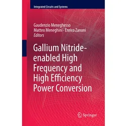 Gallium Nitride-enabled High Frequency and High Efficiency Power Conversion, Fachbücher