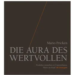 Die Aura des Wertvollen, Fachbücher von Mario Pricken